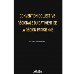 Convention collective régionale du bâtiment de la région parisienne - 